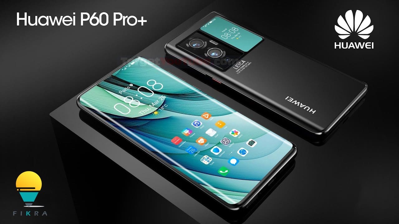 فيديو .. تسريبات هاتف Huawei P60 Pro Plus